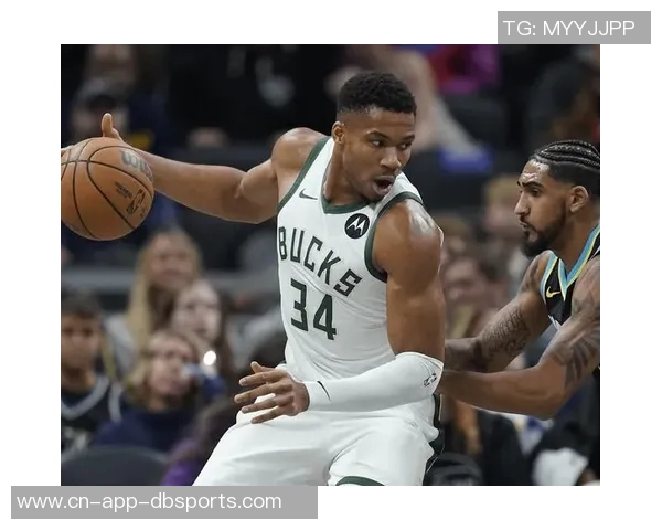 字母哥赞特纳表现出色期待更多雄鹿球员展现实力