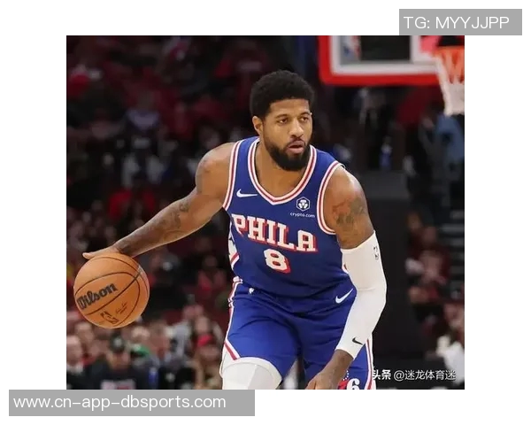 76人战绩惊人四连胜高居东部第一乔治缺阵恩比德不打背靠背